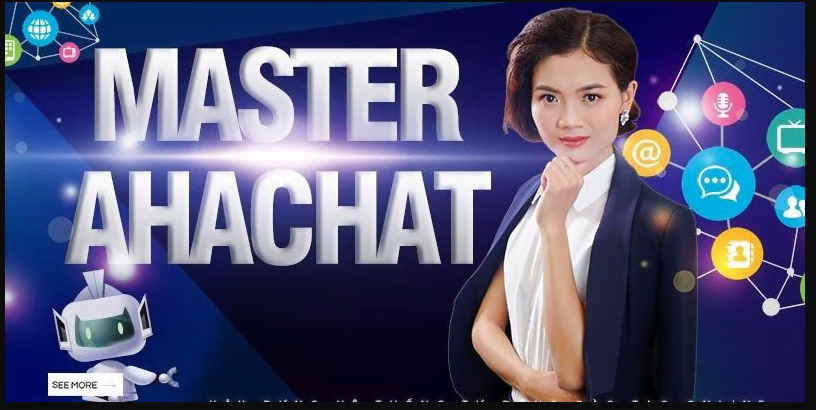 Master AhaChat - Xây dựng hệ thống chatbot marketing tự động trên Messenger