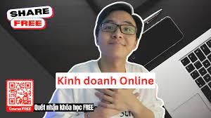 Khóa Học Kinh Doanh Online – Minh Xin Chào