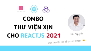 Khóa Học ReactJS cơ bản của Hậu Nguyễn miễn phí