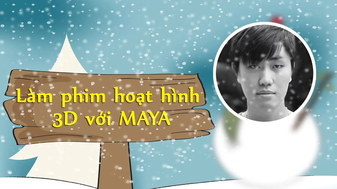 Làm phim hoạt hình 3D với MAYA