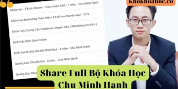 Full Bộ Khóa Học Chu Minh Hạnh
