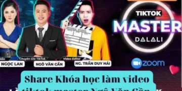 Khóa Học Tiktok Master NGÔ VĂN CẦN
