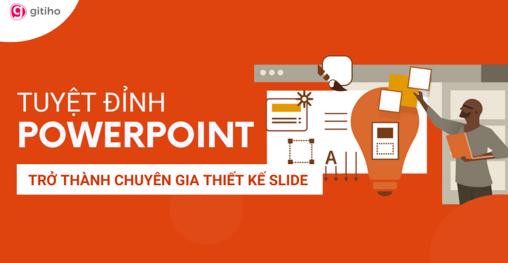 PPG01 - Tuyệt đỉnh PowerPoint - Chinh phục mọi ánh nhìn trong 9 bước