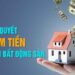 Bí quyết kiếm tiền từ môi giới bất động sản