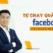 Tự chạy quảng cáo Facebook cho người mới bắt đầu - Hoàng Minh Quý