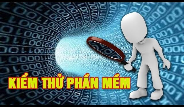 Kiểm Thử Phần Mềm