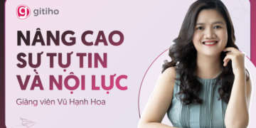 Nâng cao sự Tự tin và Nội lực cùng giảng viên Vũ Hạnh Hoa