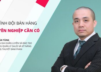 Mô hình đội bán hàng chuyên nghiệp cần có