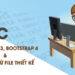 Học HTML5CSS3, BOOTSTRAP 4 và học cắt Web từ file thiết kế