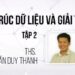 Cấu Trúc Dữ Liệu & Giải Thuật - Tập 2