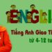 Tiếng Anh giao tiếp trẻ em từ 04-12 tuổi