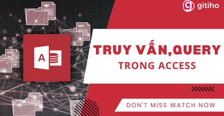 MS Access Truy vấn, Query trong Access