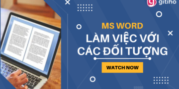 MS Word Làm việc với các đối tượng