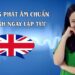 Cẩm nang phát âm chuẩn tiếng anh ngay lập tức