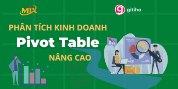 là: Tính toán thông minh với chức năng Calculated Field Tính toán thông minh với chức năng Calculated Item Phân tích kinh doanh với chức năng group Chức năng phân tích thông minh với Show Value as Thông minh báo cáo động bằng Slicer Lập báo cáo phân tích kết quả kinh doanh nâng cao Phân tích chi phí văn phòng phẩm Tạo pivot từ 2 vùng dữ liệuMixEducation- Phân tích kinh doanh cùng Pivot table nâng cao